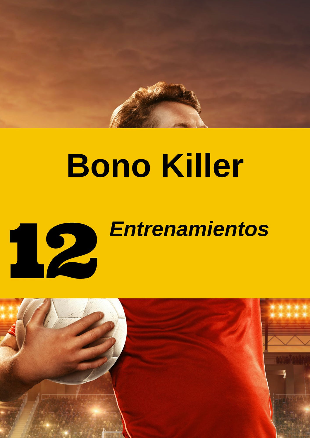 Bono Killer | Perfeccionamiento de desmarques y Controles orientados | Informe semanal